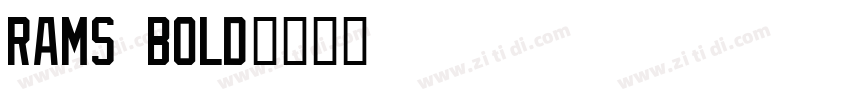 Rams Bold字体转换